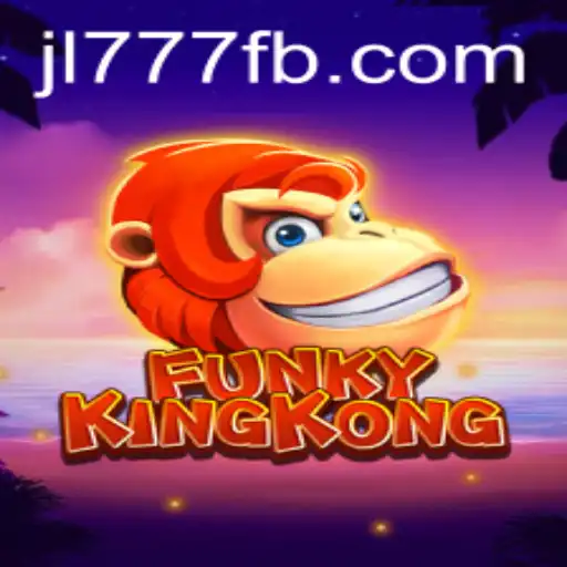 Discover the Thrills of FunkyKingKong: The Game Changing Adventure of JL777 FB